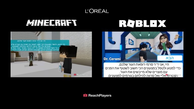 Minecraft & Roblox - Loreal X ReachPlayers
